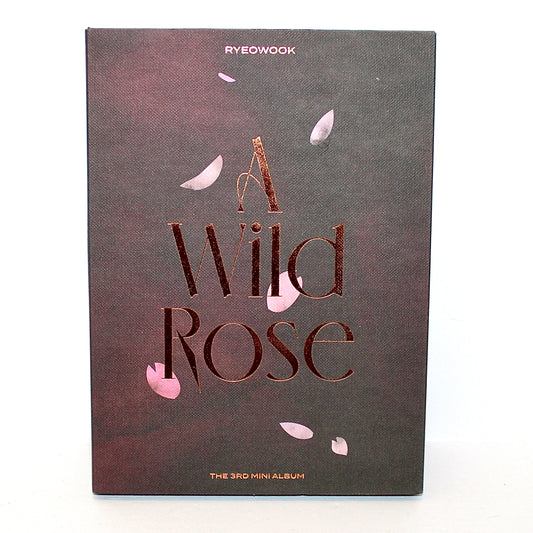 RYEOWOOK 3rd Mini Album: A Wild Rose | Petal Ver.