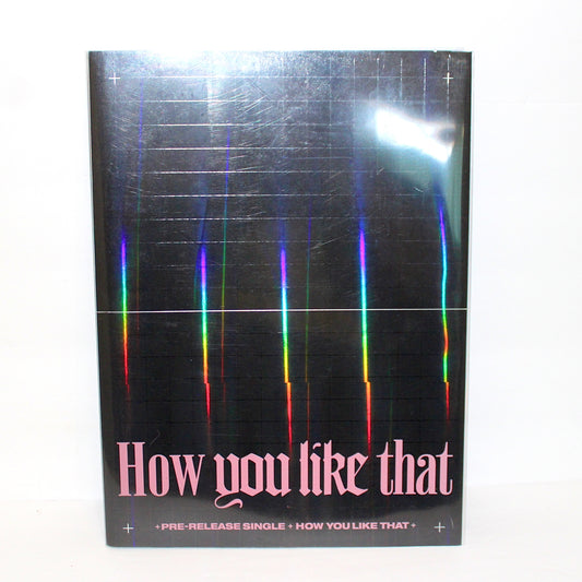 BLACKPINK Pre-Release Single: How You Like That (Special Edition)