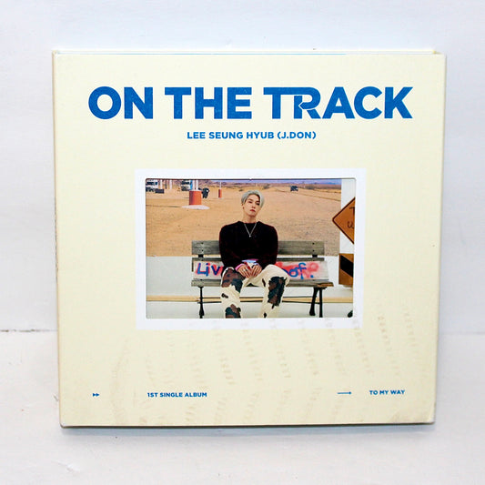 LEE SEUNGHYUB (J.DON) 1st Mini Album: On The Track | To My Way Ver.