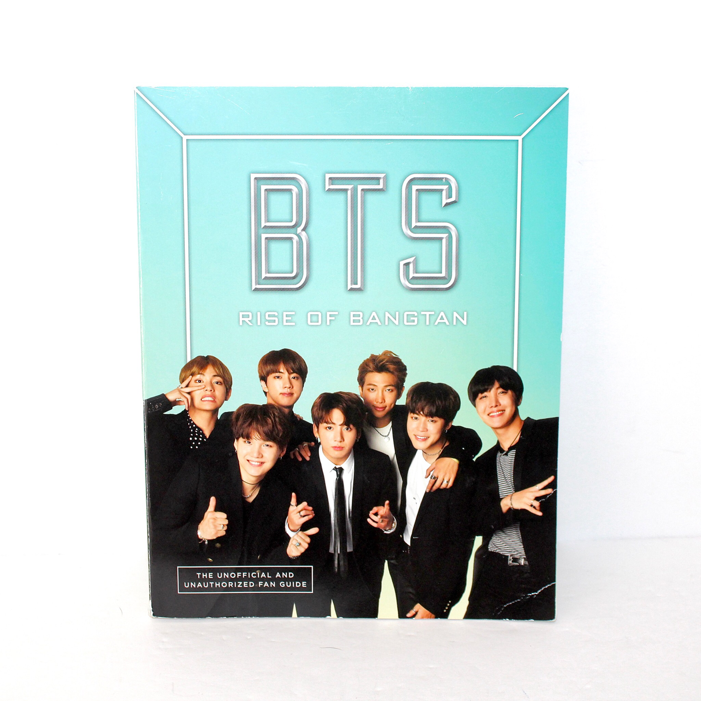 BTS: Rise of Bangtan, The Unofficial and Unauthorized Fan Guide