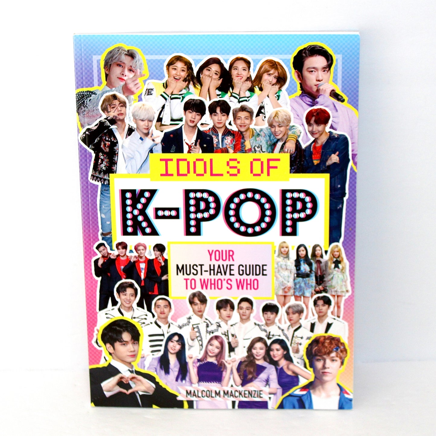 Idols of K-Pop: Your Must-Have Guide to Who's Who | Magazine